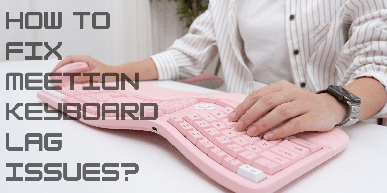How to Connect Meetion Keyboard? 6